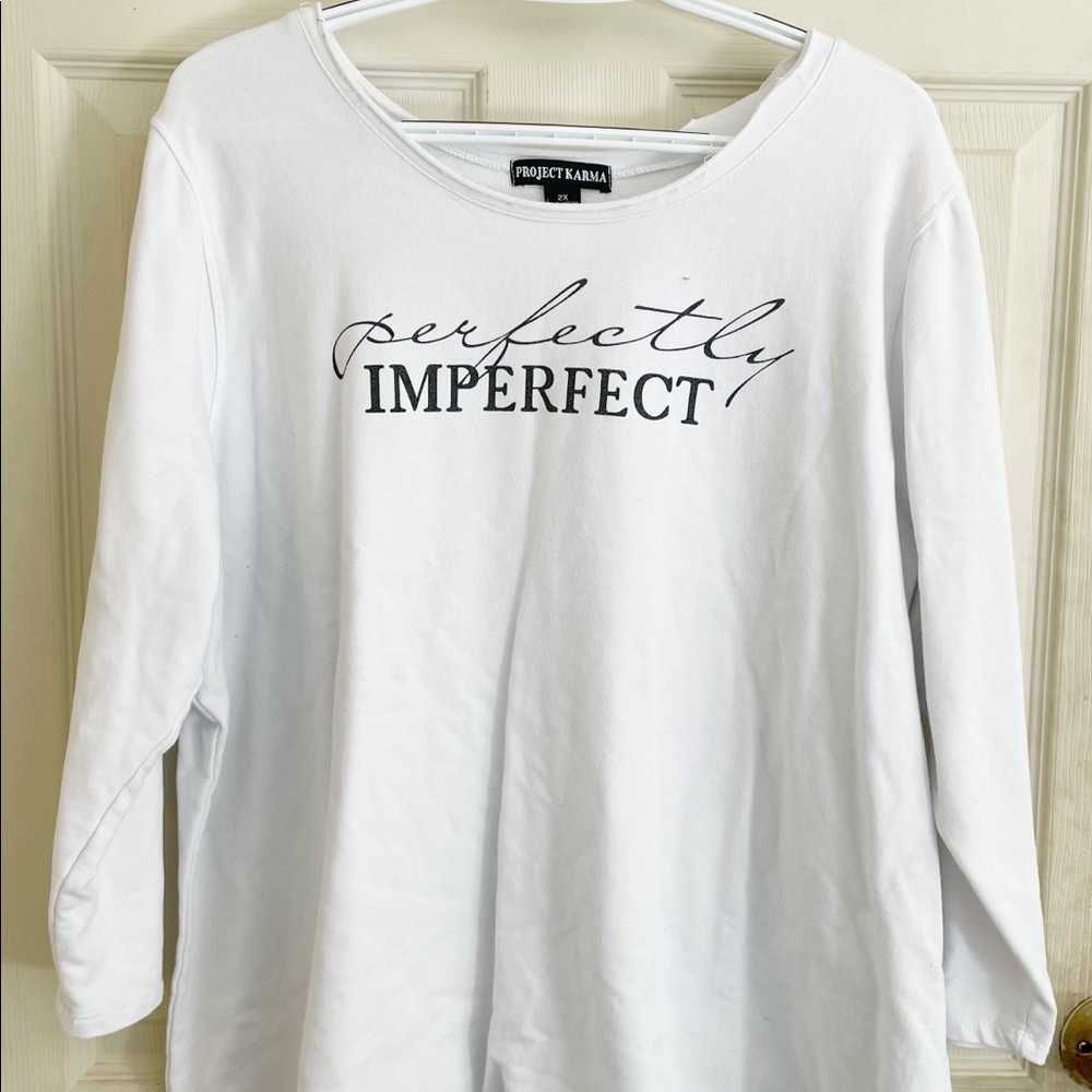 Project Karma 3/4 length sleeve thin sweatshirt. “Perfectly imperfect” size 2x.